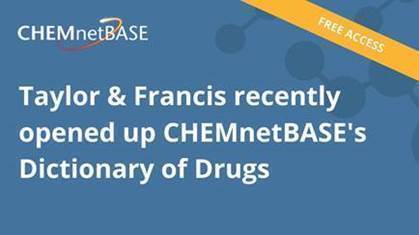 Raylor & Francis recently opened up CHEMnetBASE's Dictionary of Drugs